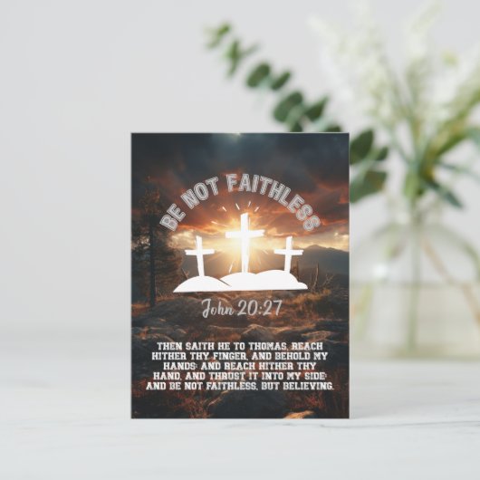 Sei nicht ohne Erfolg, John 20:27 Bibelverse Postkarte (Stehend Vorderseite)