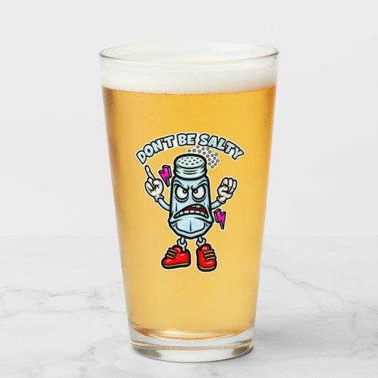 Sei nicht salzig, lustige Illustration Glas (Vorne (Gefüllt))