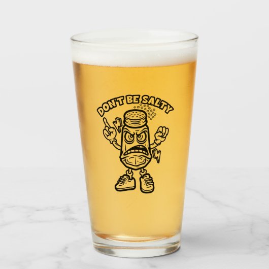 Sei nicht salzig, lustige Illustration Glas (Vorne (Gefüllt))