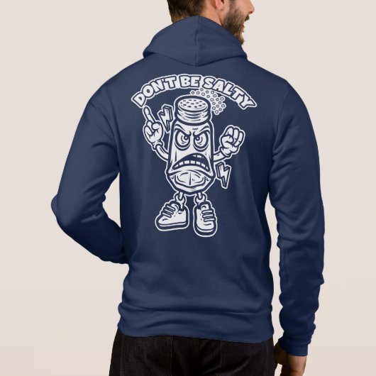 Sei nicht salzig, lustige Illustration Hoodie (Rückseite)