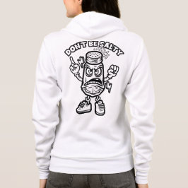 Sei nicht salzig, lustige Illustration Hoodie