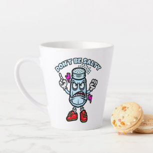 Sei nicht salzig, lustige Illustration Milchtasse