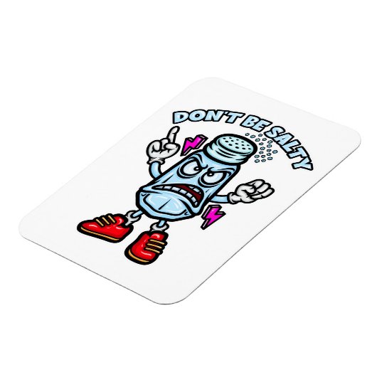 Sei nicht salzig magnet (Linke Seite)