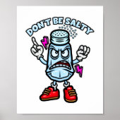 Sei nicht salzig poster (Vorne)