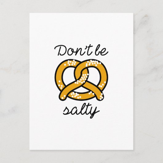 Sei nicht salzig postkarte (Vorderseite)