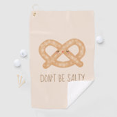 Sei nicht salziger Niedlicher Bretzel-Spaß Golfhandtuch (Insitu)