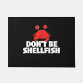 Sei nicht Schalentiere Krebstiere Lover Cr Fußmatte (Vorderseite)