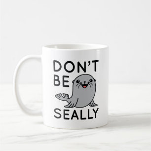 Sei nicht so doof kaffeetasse