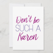 Sei nicht so ein Karen! Dankeskarte (Vorderseite)