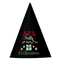 Sei nicht stachelig - Lustiges Weihnachten