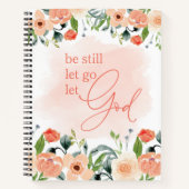 Sei noch Gelassen Lass Gott Notizblock (Vorderseite)