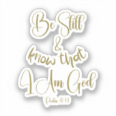 Sei noch KJV Bible Verse Aufkleber (Vorderseite)