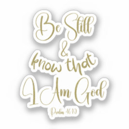 Sei noch KJV Bible Verse Aufkleber