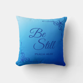 Sei noch Psalm 46:10 Blau Kissen
