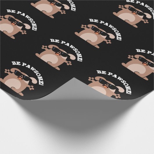 Sei pawsome Funny Phantastisch Dog Pub Dark BG Geschenkpapier (Ecke)
