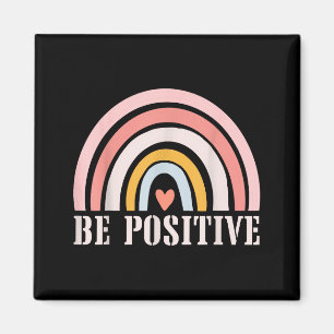 Sei positiv Motivierende Zitate Positive Aussage Magnet