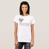 Sei positiv :) T-Shirt (Vorne ganz)
