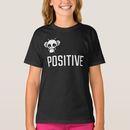 Sei positiv :) T-Shirt (Vorderseite)