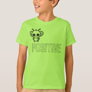 Sei positiv :) T-Shirt
