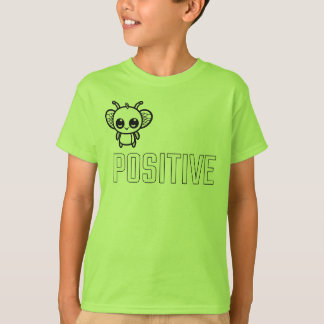 Sei positiv :) T-Shirt