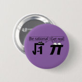 Sei rational! Hol dich richtig! Button (Vorne & Hinten)