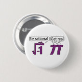 Sei rational! Hol dich richtig! Button (Vorne & Hinten)