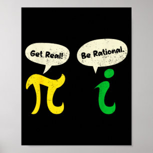 Sei Real Sei Rational Lustiger Pi Mathematik Lehre Poster