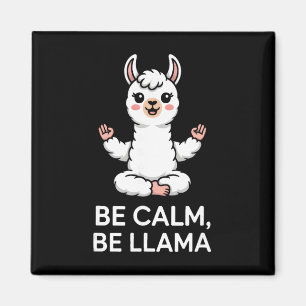 Sei ruhig, sei Lama Meditation Yoga Magnet