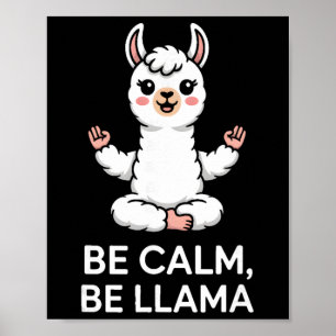 Sei ruhig, sei Lama Meditation Yoga Poster
