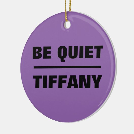 Sei ruhig Tiffany Keramikornament (Links)