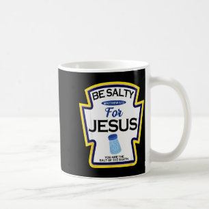 Sei salzig für Jesus Gewürz Gewürz christlich Hall Kaffeetasse