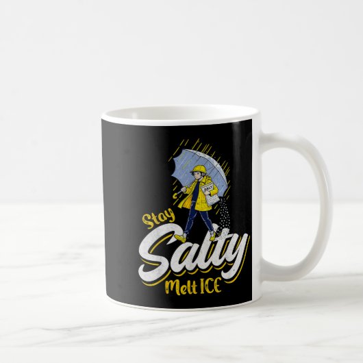 Sei salzig, schmilz Eis Kaffeetasse (Rechts)