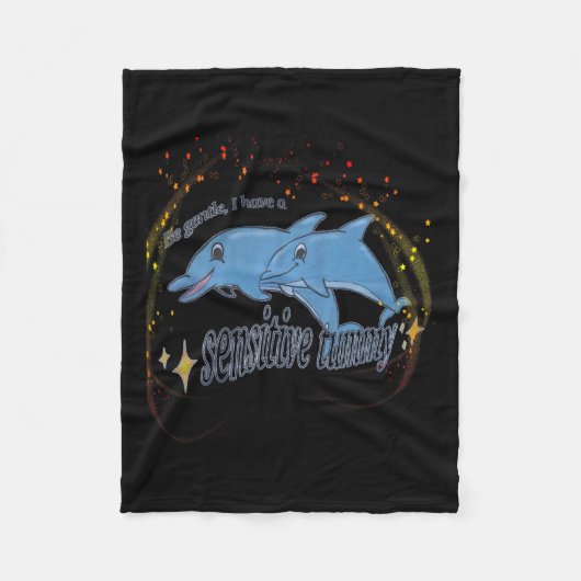 Sei sanft, ich habe einen empfindlichen Tummknoche Fleecedecke (Vorderseite)