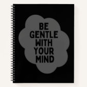 "Sei sanft mit deinem Geist" Wellness-Angebot Notizblock (Vorderseite)