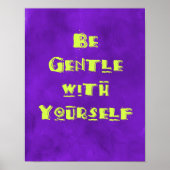Sei sanft mit dir selbst poster (Vorne)
