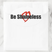 Sei schamlos, Red Heart White Ovaler Aufkleber (Tasche)