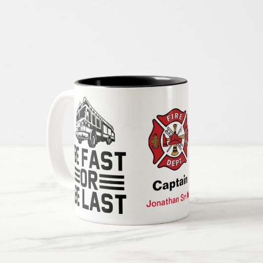 Sei schnell oder sei der letzte Feuerwehrmann Zweifarbige Tasse (Vorderseite Links)