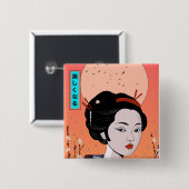 Sei schön Geisha Girl Button (Vorne & Hinten)
