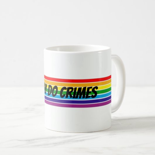 Sei schwul oder verbrechen kaffeetasse (VorderseiteRechts)