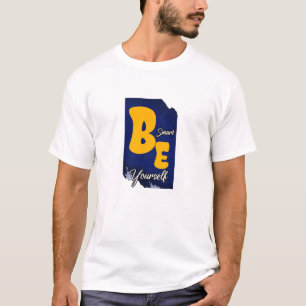 Sei selbst schlau T-Shirt