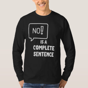 Sei standhaft Sage Nein zu Belästigung Missbrauch  T-Shirt