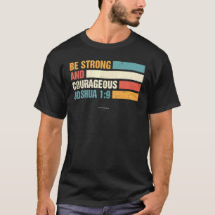 Sei stark Joshua 1 9christlich Bible Verse Religio T-Shirt