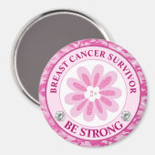 Sei stark Rosa Blumen-Bewusstseins-Design Magnet (Vorderseite/Rückseite)