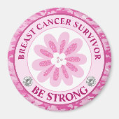 Sei stark Rosa Blumen-Bewusstseins-Design Magnet (Vorne)