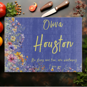 Sei stark und frei wie Wildblumen   Wildblumen  Schneidebrett