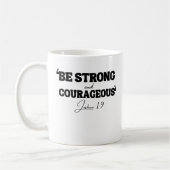 Sei stark und mutig - Joshua 1:9 Kaffeetasse (Links)