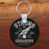 Sei stark und mutig überleben und behalt Glauben Schlüsselanhänger (Vorderseite)