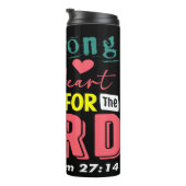 Sei stark: Warte auf den Herrn Thermosbecher (Nach rechts gedreht)