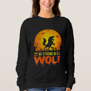 Sei stark wie ein Wolf Retro Vintage Wildtier Sweatshirt