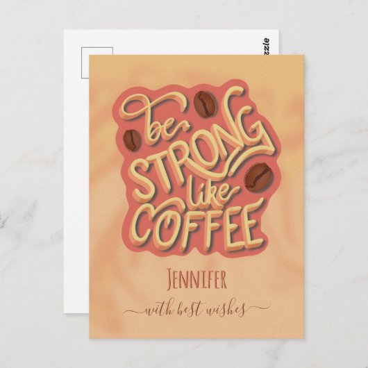 Sei stark wie Kaffee | motivierend Angebot Postkarte (Vorne/Hinten)